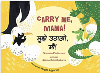 Carry Me, Mama! (Hindi)